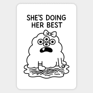 She's Doing Her Best Magnet